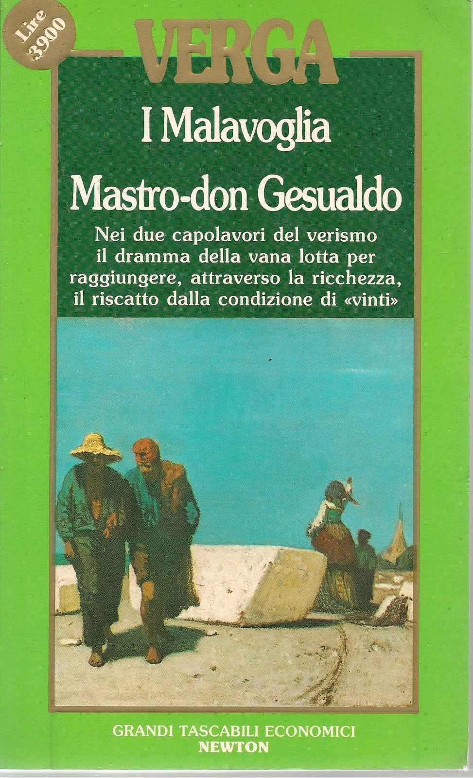 I MALAVOGLIA - MASTRO DON GESUALDO - GIOVANNI VERGA
