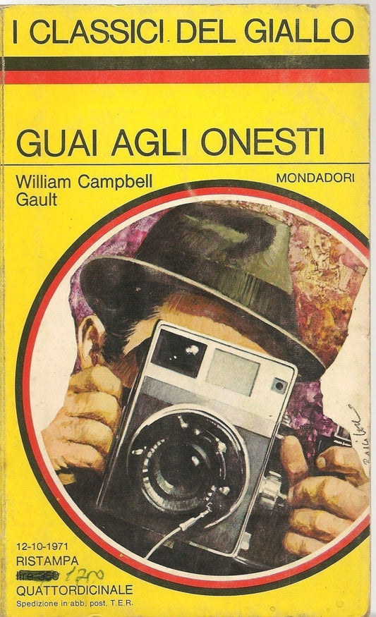 GUAI AGLI ONESTI - WILLIAM CAMPBELL GAULT