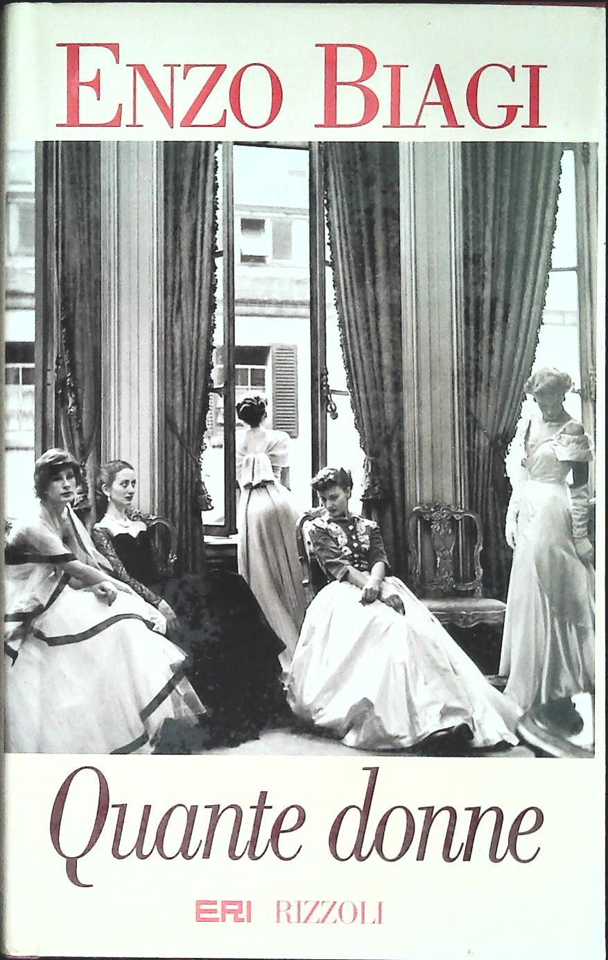 QUANTE DONNE -  ENZO BIAGI - RIZZOLI-ERI 1996 - OUTLET DEL LIBRO