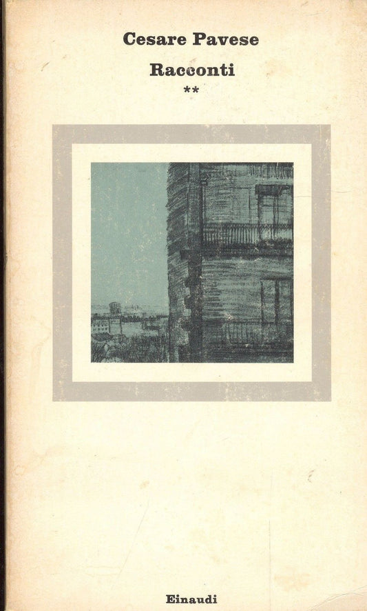RACCONTI (Tomo 2) - CESARE PAVESE