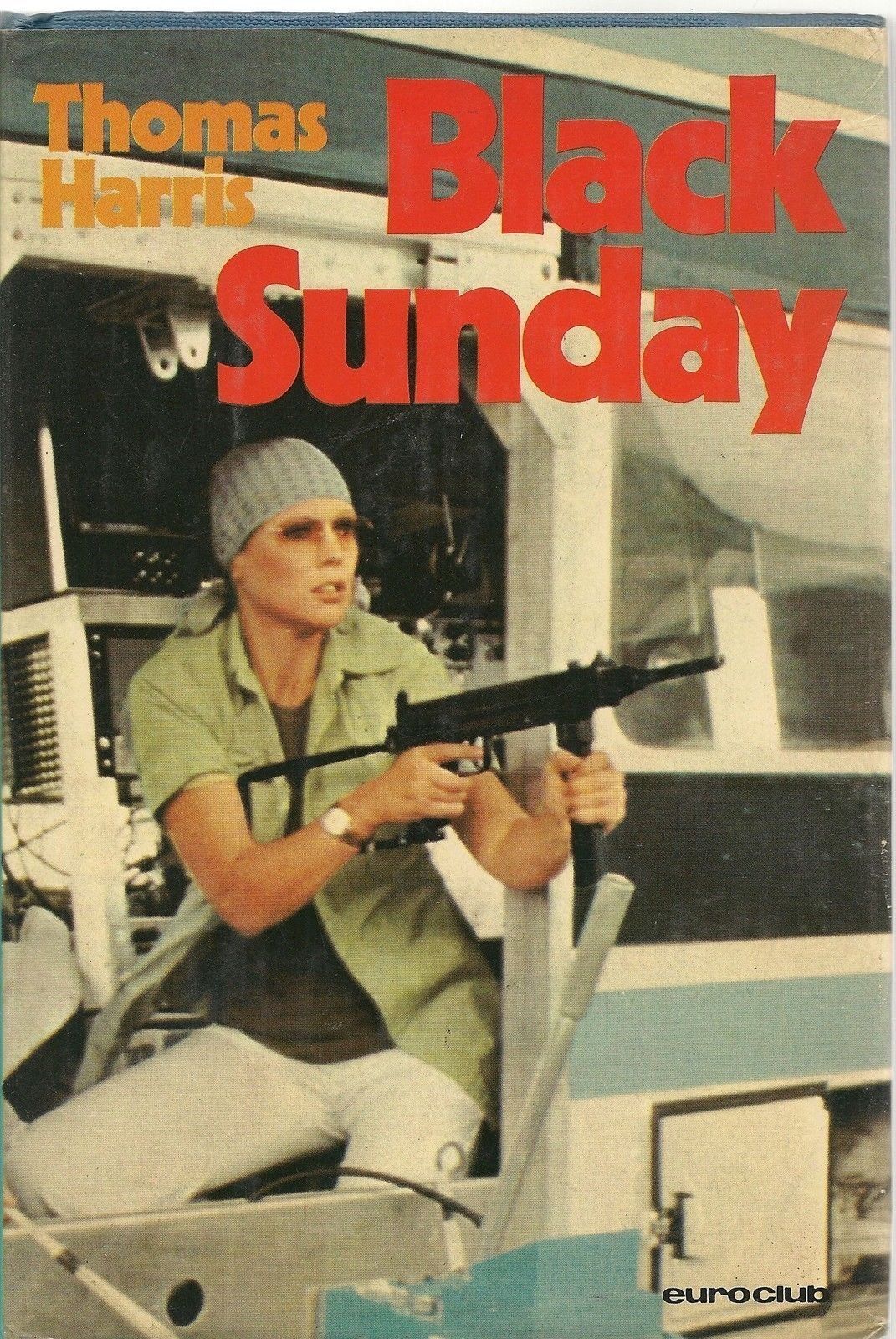 BLACK SUNDAY - THOMAS HARRIS