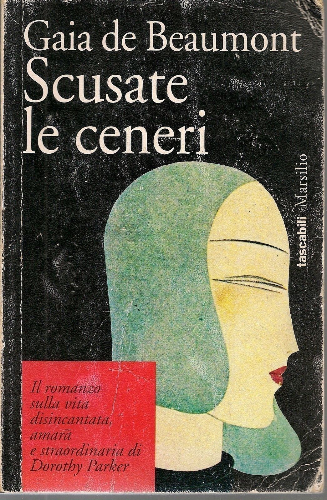 SCUSATE LE CENERI - GAIA DE BEAUMONT - MARSILIO 1995 - OUTLET DEL LIBRO