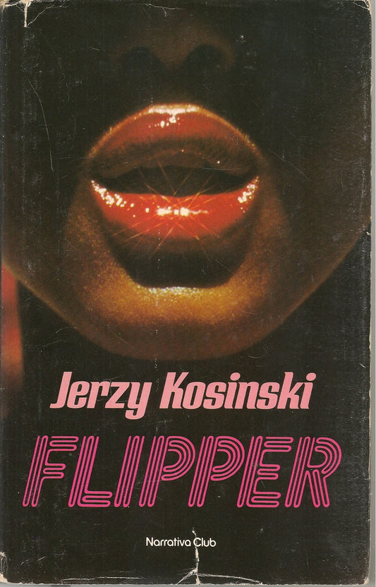 FLIPPER - JERZY KOSINSKI
