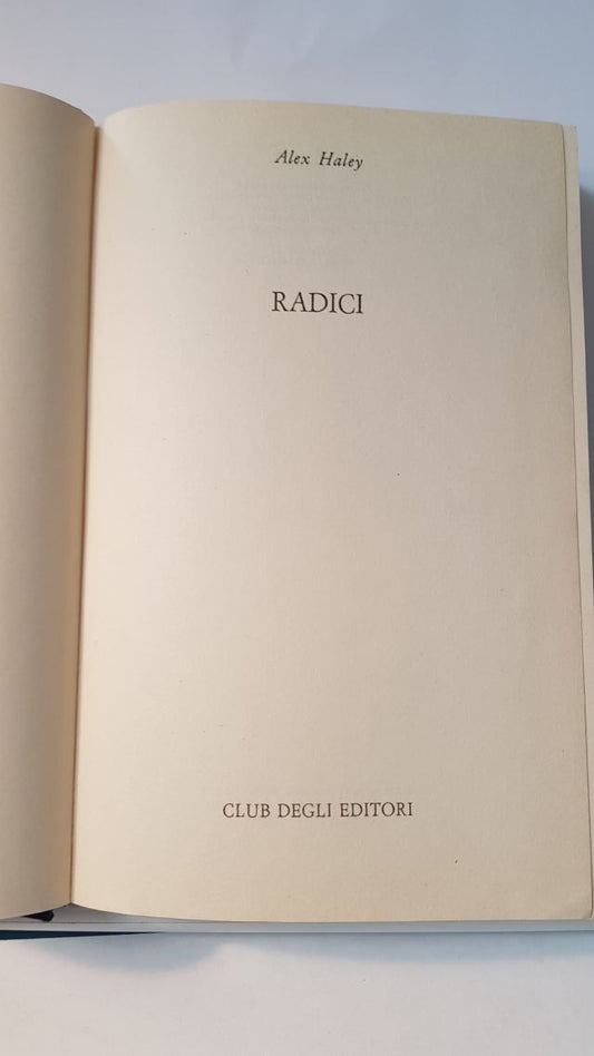RADICI - ALEX HALEY - ED. CDE 1978
