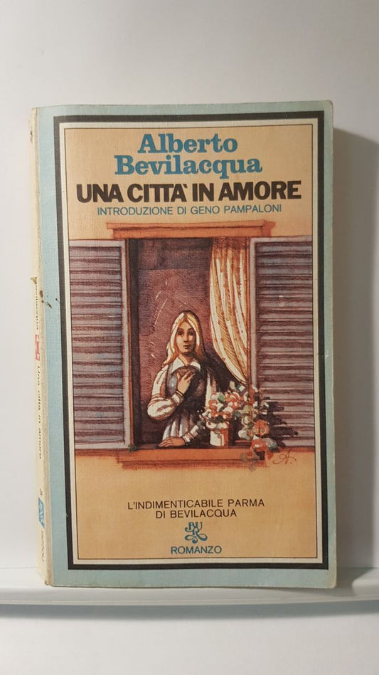 LA CITTA' IN AMORE - ALBERTO BEVILACQUA