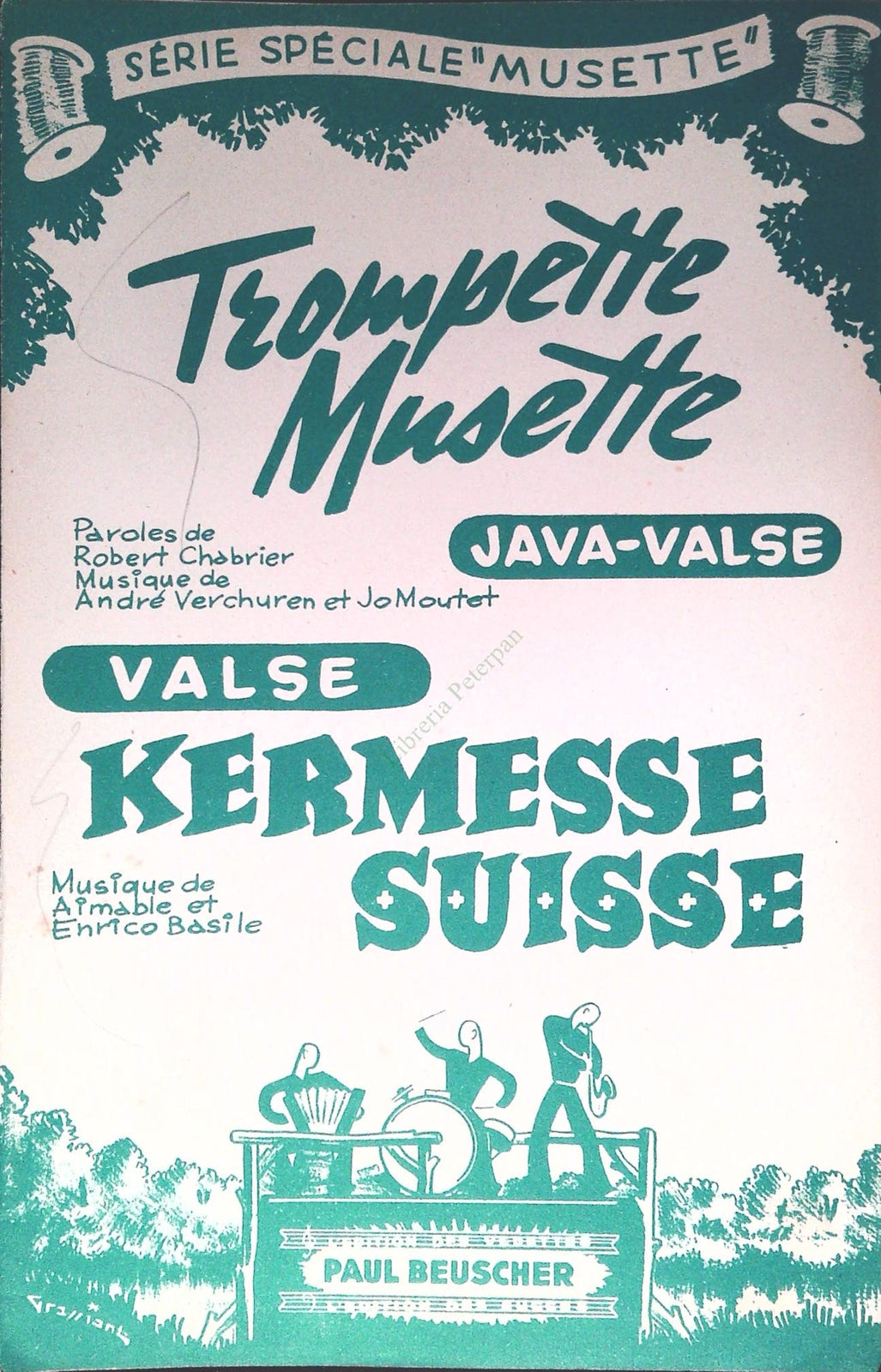 TROMPETTE-MUSETTE - KERMESSE-SUISSE - SPARTITO-SHEET-MUSIC