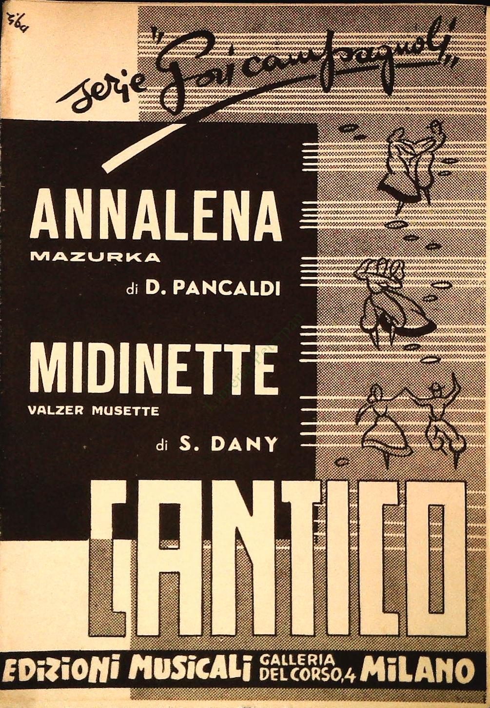 ANNALENA.mazurka - MIDINETTE.valzer musette - SPARTITO-SHEET MUSIC