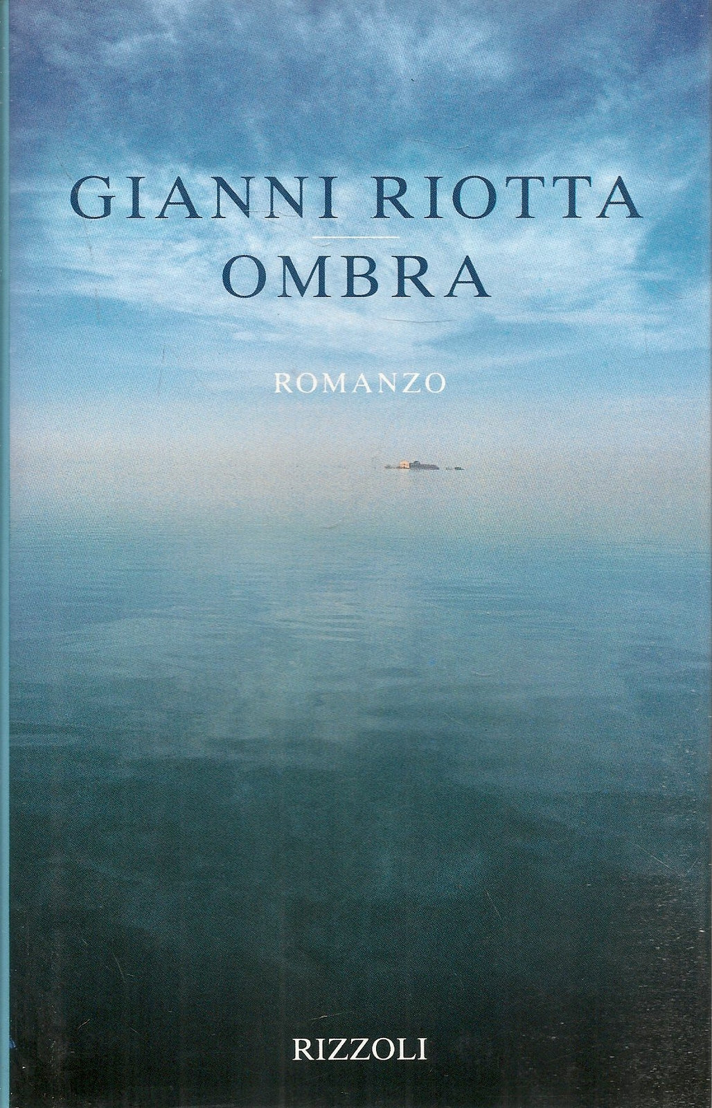 OMBRA - GIANNI RIOTTA