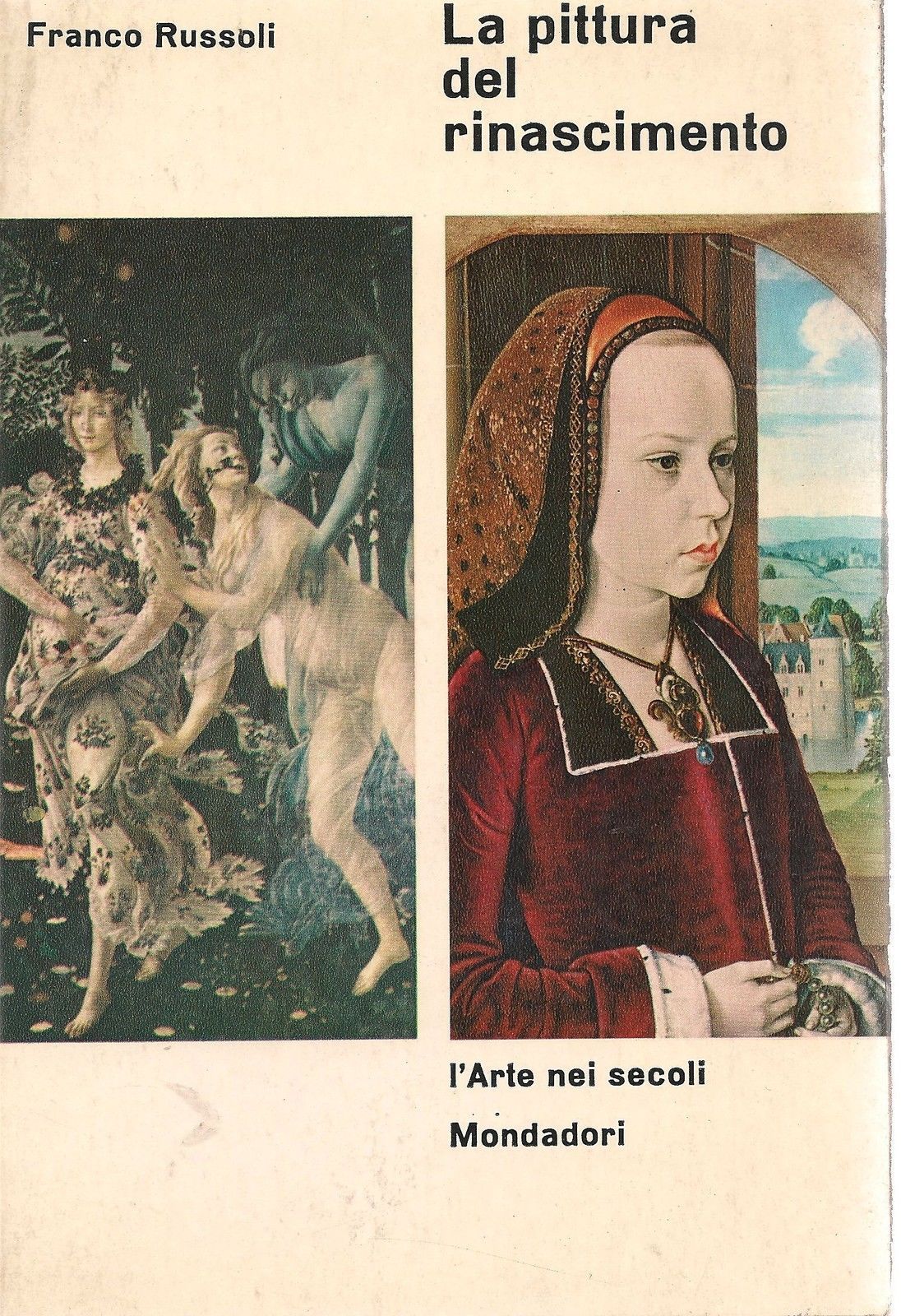 LA PITTURA DEL RINASCIMENTO - FRANCO RUSSOLI
