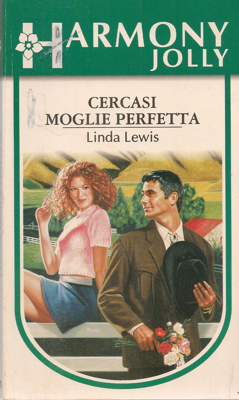 CERCASI MOGLIE PERFETTA - LINDA LEWIS - HARMONY JOLLY N. 1271