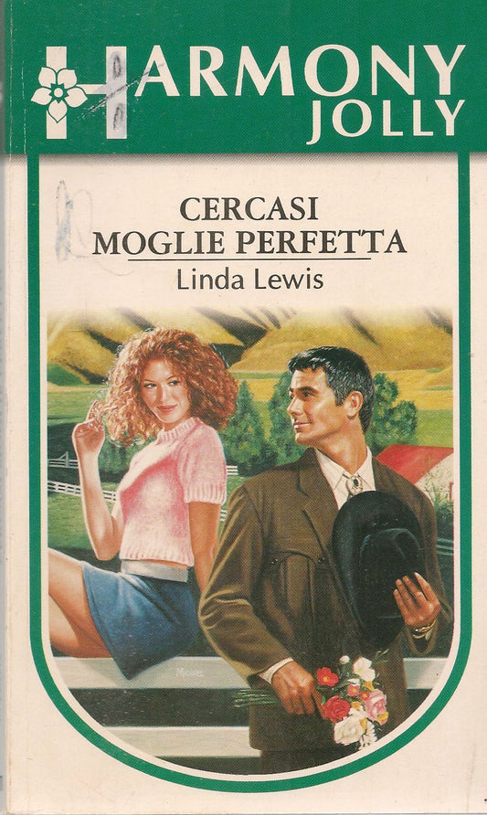CERCASI MOGLIE PERFETTA - LINDA LEWIS - HARMONY JOLLY N. 1271