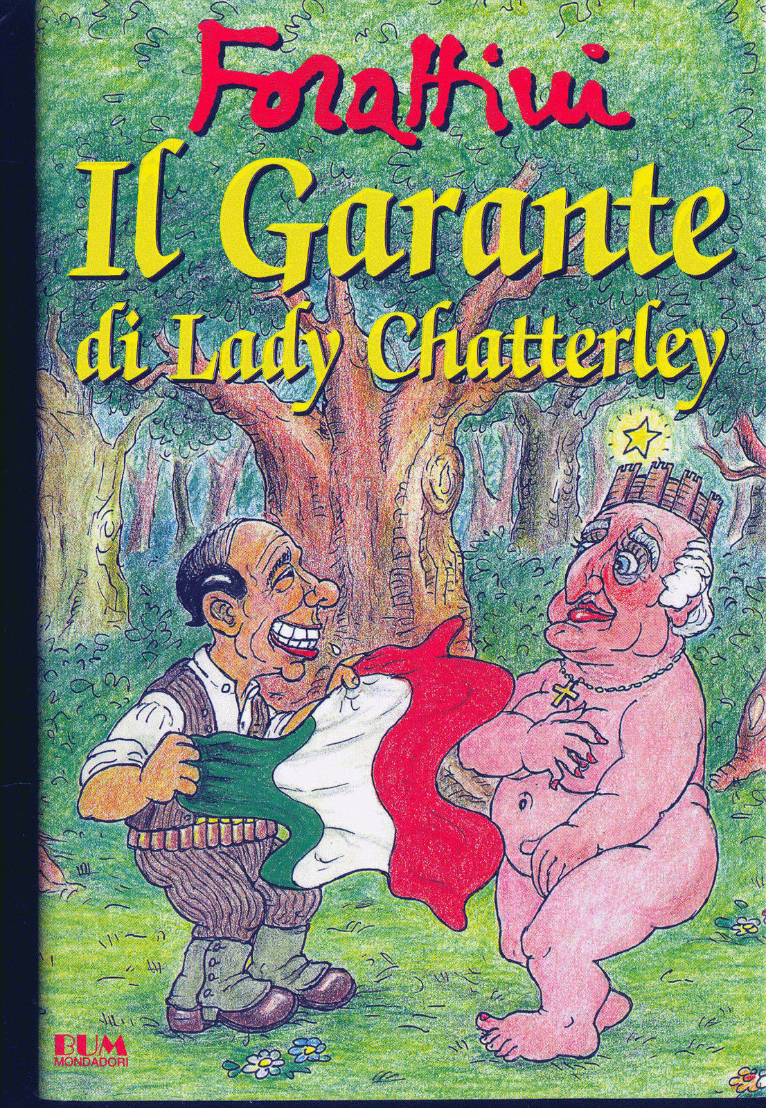 IL GARANTE DI LADY CHATTEREY - FORATTINI