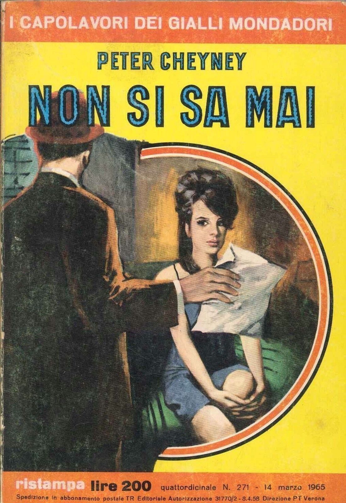 NON SI SA MAI - PETER CHETNEY - CAPOLAVORI DEL GIALLO MONDADORI N. 271