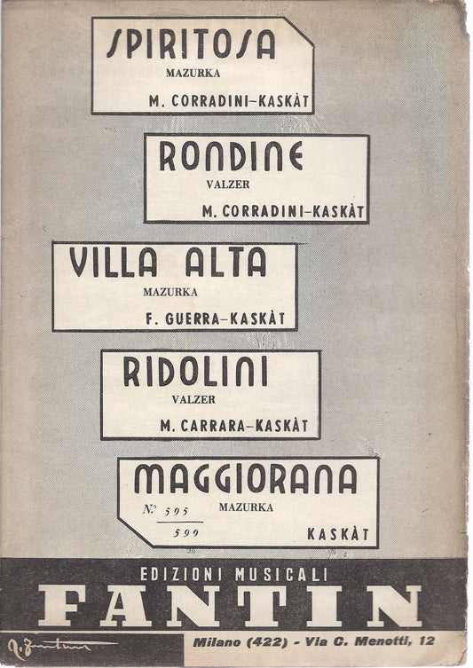 SPIRITOSA - RONDINE - VILLA ALTA - RIDOLINI - MAGGIORANA  Kaskat # SPARTITO