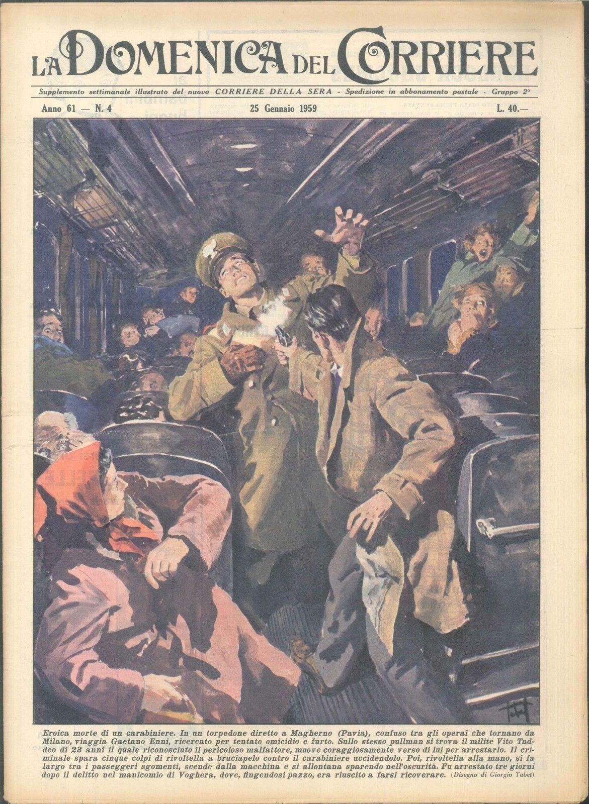 DOMENICA DEL CORRIERE N 4 - 25 GENNAIO 1959 - ILL. GIORGIO TABET