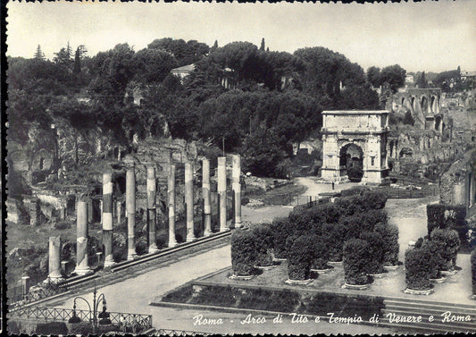 ROMA - ARCO DI TITO  E TEMPIO DI VENERE E ROMA - NV