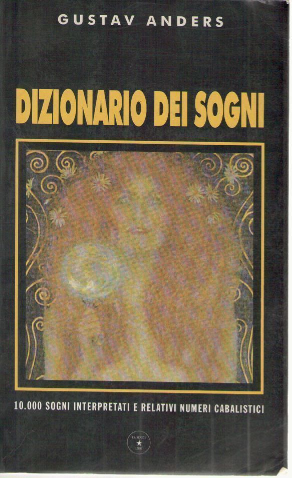 DIZIONARIO DEI SOGNI - GUSTAV ANDRES