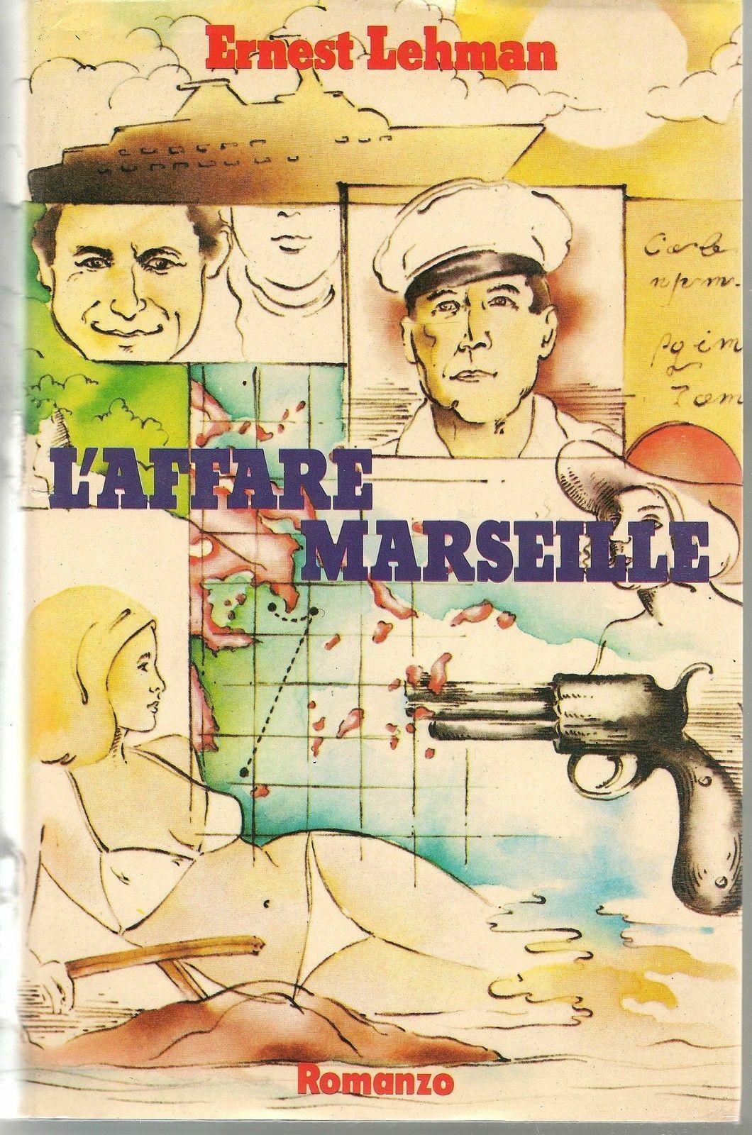 L'AFFARE MARSEILLE - ERNEST LEHMAN