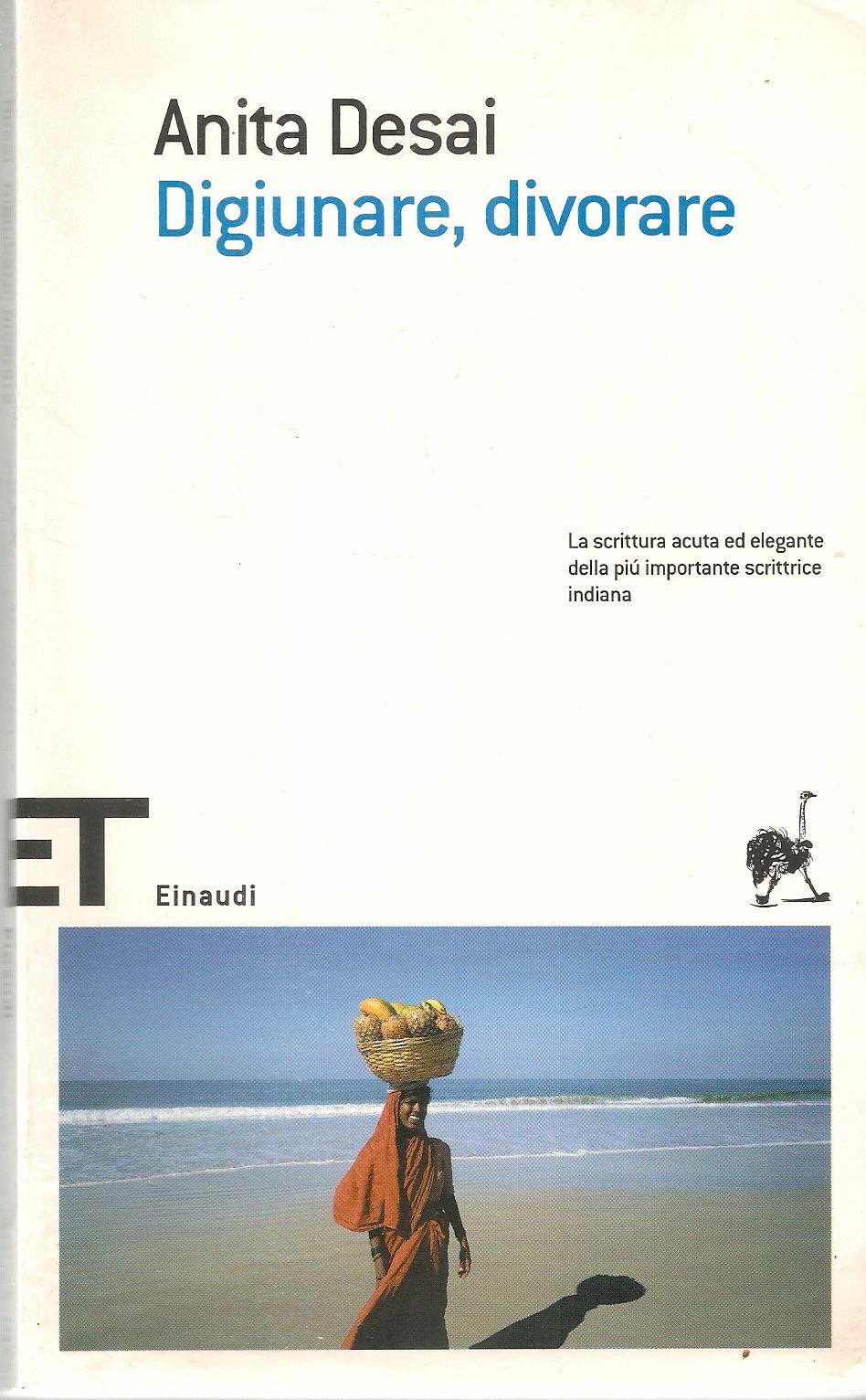 DIGIUNARE DIVORARE - ANITA DESAI