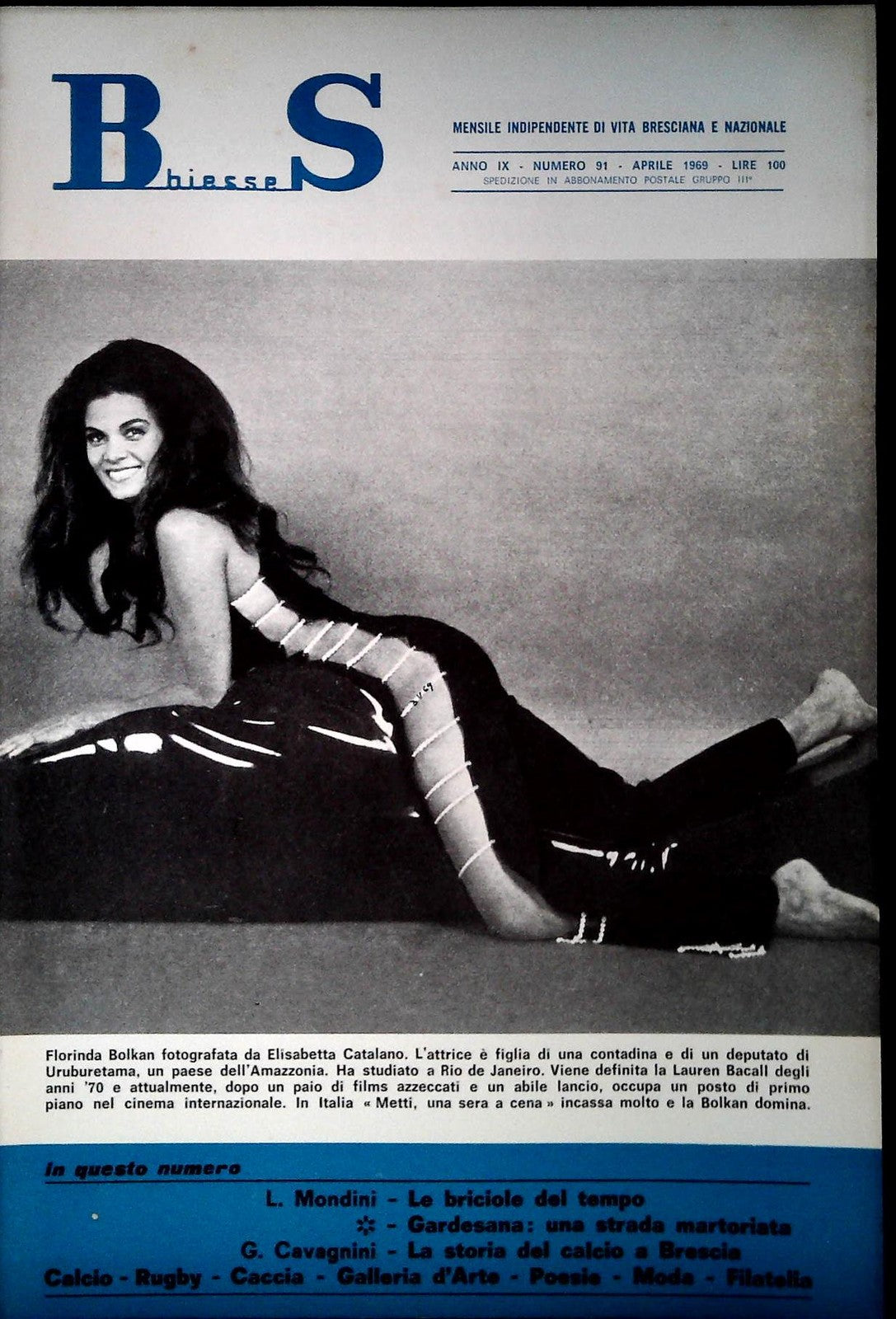 BS BIESSE - MENSILE  DI VITA BRESCIANA E NAZIONALE - N. 91 APRILE 1969