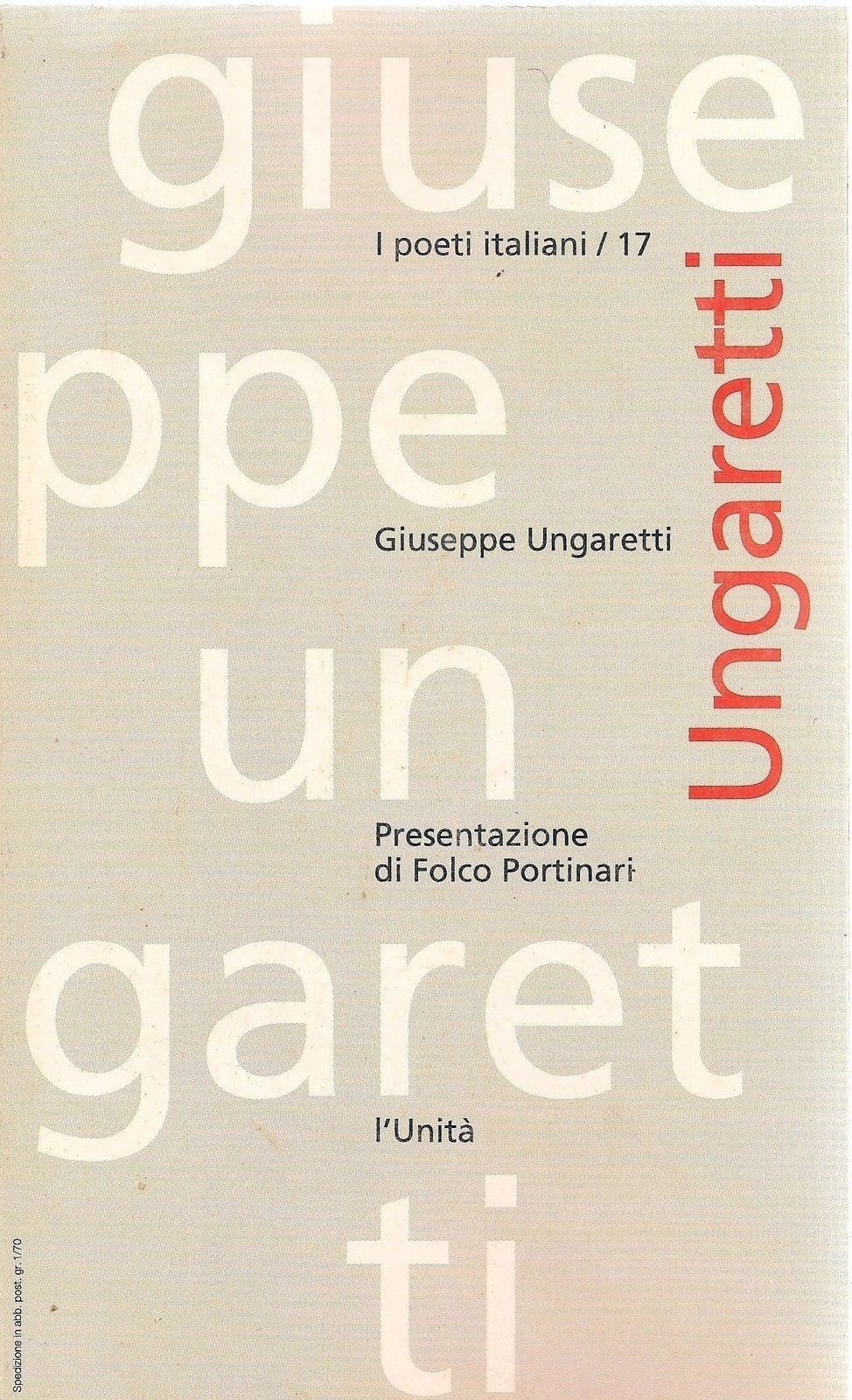 GIUSEPPE UNGARETTI - L'UNITA'