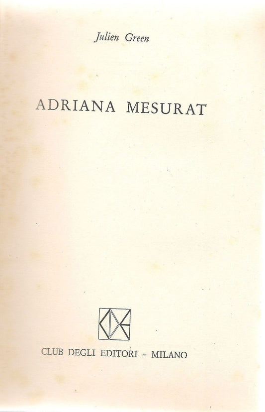 ADRIANA MESURAT - JULIEN GREEN - ED. CDE