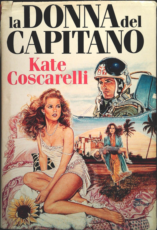 LA DONNA DEL CAPITANO - KATE COSCARELLI - CDE - 1991