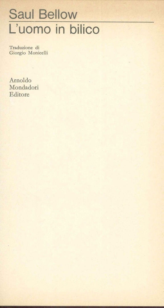 L'UOMO IN BILICO - SAUL BELLOW