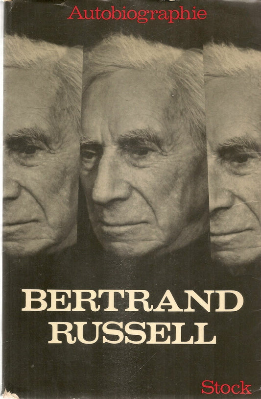 BERTRAND RUSSEL L- AUTOBIOGRAPHIE 1872-1914 - FRENCH TEXT