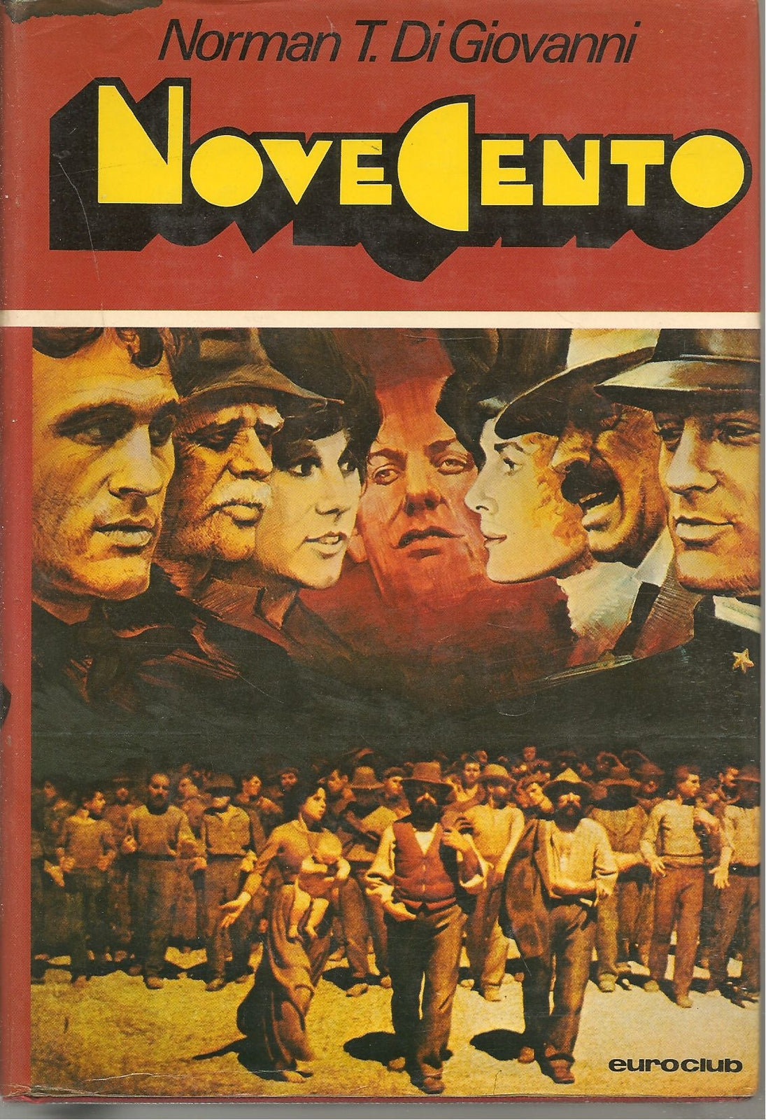 NOVECENTO - NORMAN T. DI GIOVANNI   ED. EUROCLUB