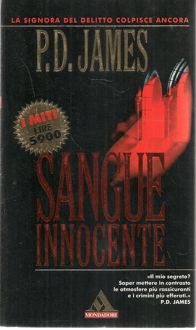 SANGUE INNOCENTE - P.D. JAMES - I MITI 1996