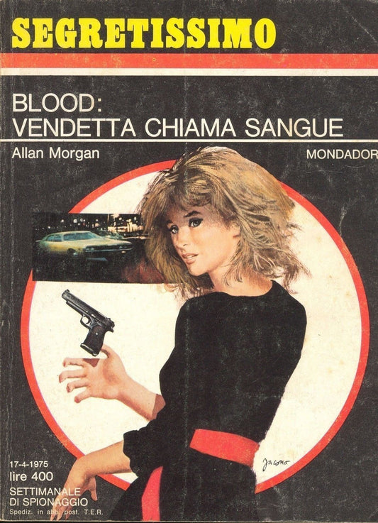 BLOOD  : VENDETTA CHIAMA SANGUE - ALLAN MORGAN