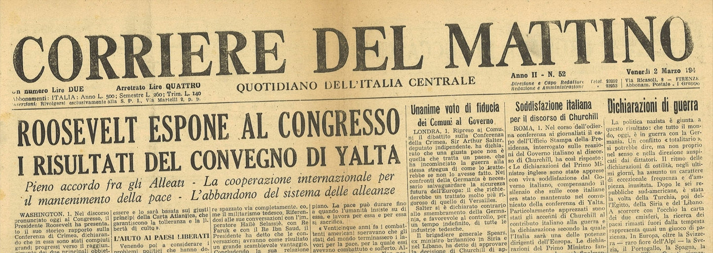 CORRIERE DEL MATTINO 2 MARZO 1945 - ROOSVELT CONGRESSO YALTA