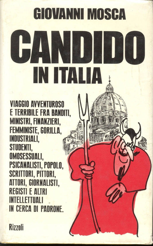 CANDIDO IN ITALIA - GIOVANNI MOSCA - ED. RIZZOLI 1976