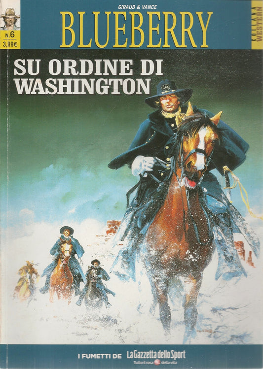 BLUEBERRY N. 6 - SU ORDINE DI WASHIMNGTON