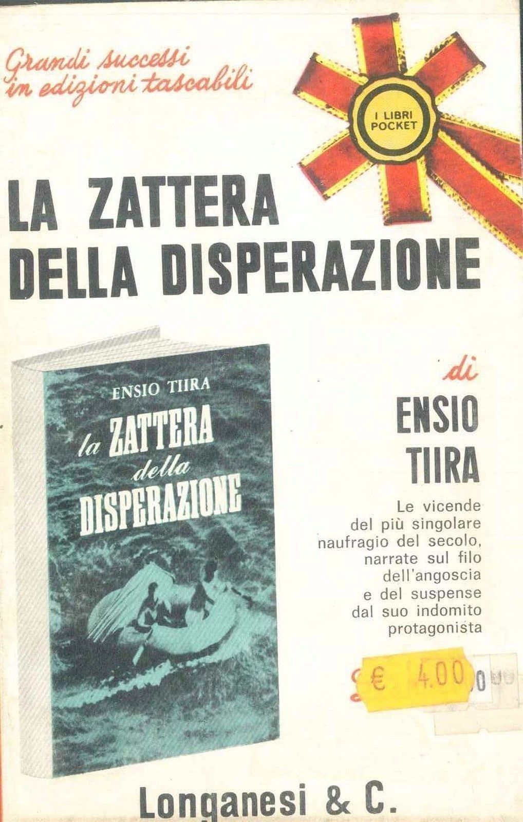 LA ZATTERA DELLA DISPERAZIONE - ENZO TIIRA