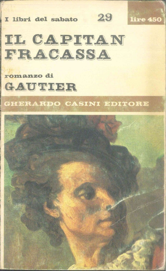 IL CAPITAN FRACASSA - THEOPHILE GAUTIER