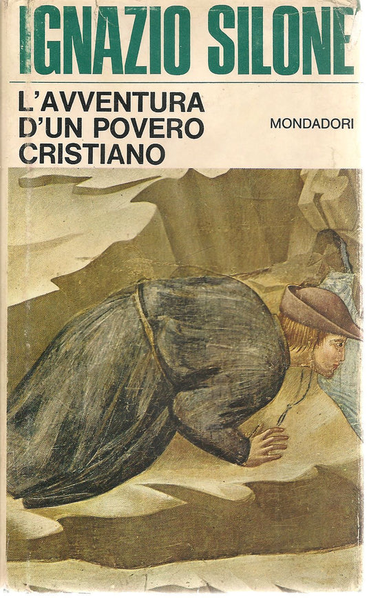 L'AVVENTUIRA DI UN POVERO CRISTIANO - IGANZIO SILONE