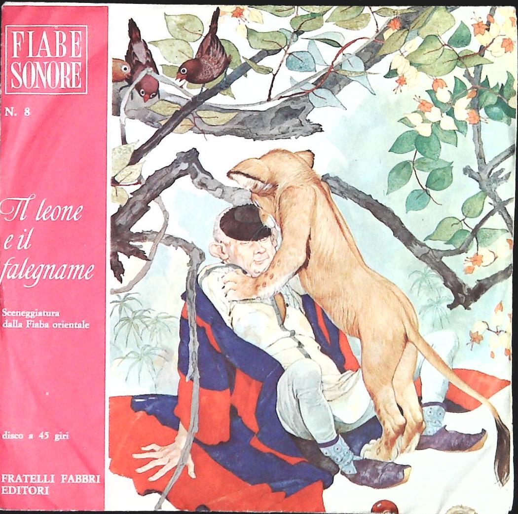 IL LEONE E IL FALEGNAME - FIABE SONORE N. 8