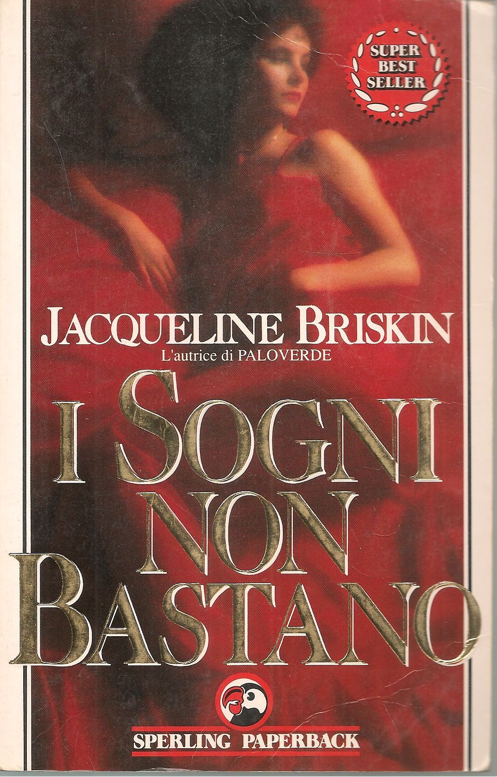 I SOGNI NON BASTANO - JACQUELINE BRISKIN