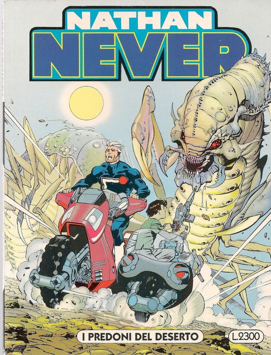 NATHAN NEVER N° 15 - I PREDONI DEL DESERTO - prima edizione
