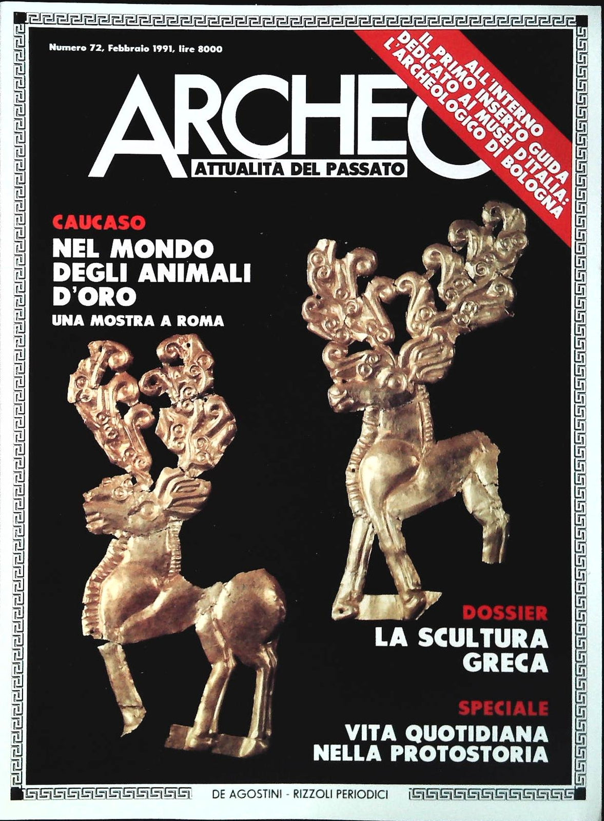 ARCHEO N. 72 - FEBBRAIO 1991 - SCULTURA GRECA-PRIVO DI INSERTO MUSEO BOLOGNA