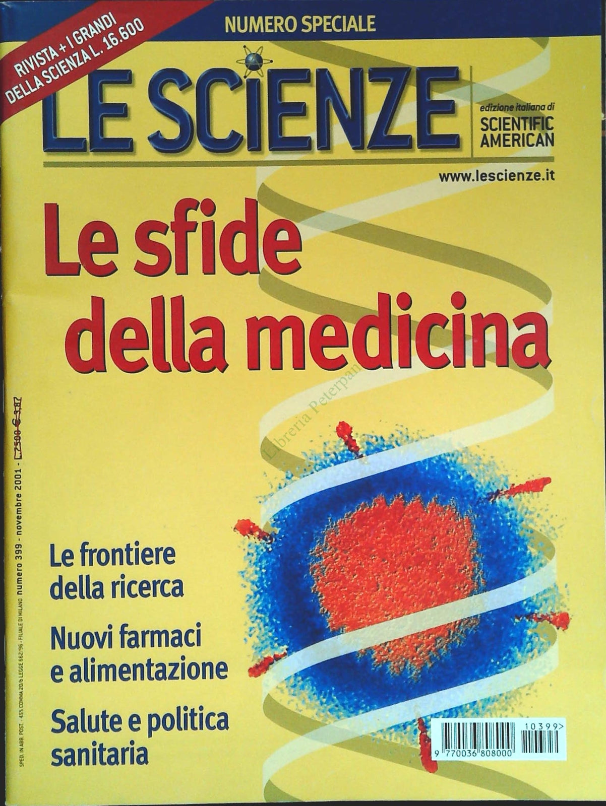 LE SCIENZE N. 399 - NOVEMBRTE 2001 - LE SFIDE DELLA MEDICINA