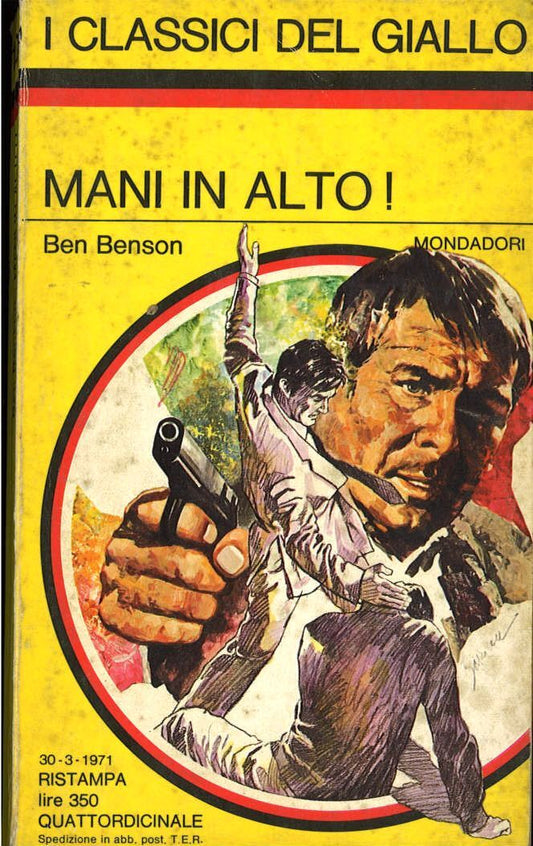 MANI IN ALTO - BEN BENSON - I CLASSICI DEL GIALLO N.109