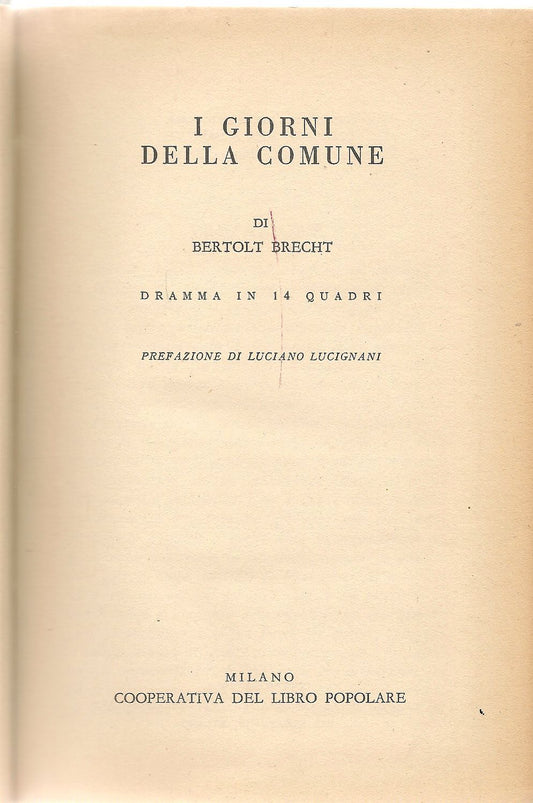 I GIORNI DELLA COMUNE - BERTOLD BRECHT