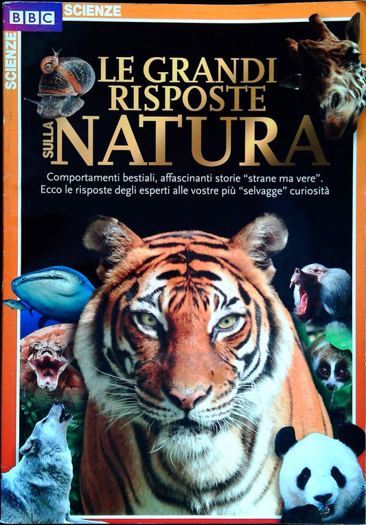 BBC SCIENZE SPECIALE - LE GRANDI RISPOSTE SULLA NATURA