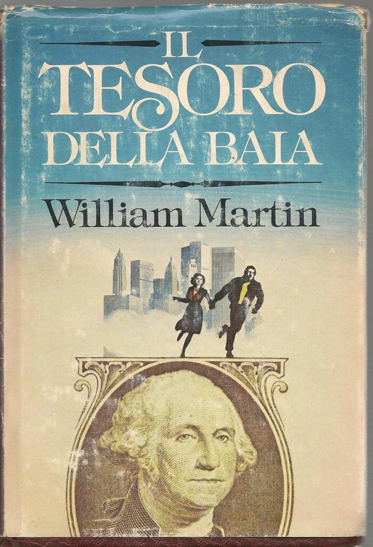 IL TESORO DELLA BAIA - WILLIAM MARTIN