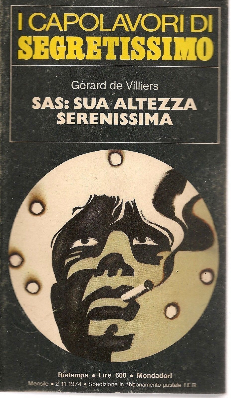 SAS: SUA ALTEZZA SERENISSIMA - GERARD DE VILLIERS - I CAPOLA