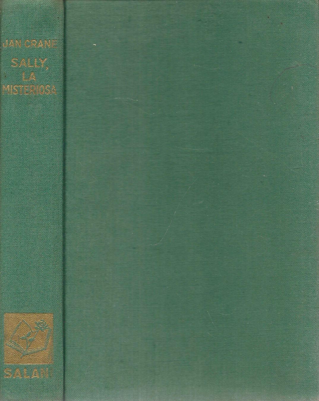 SALLY LA MISTERIOSA - JAN CRANE - SALANI 1967