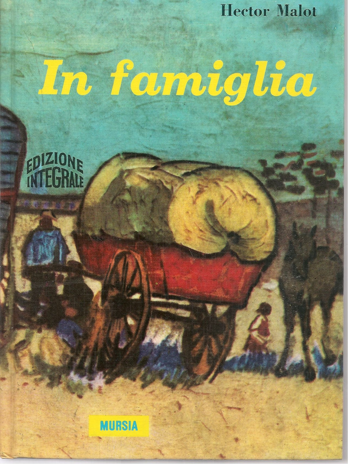 N FAMIGLIA - HECTOR MALOT    ED. MURSIA 1986